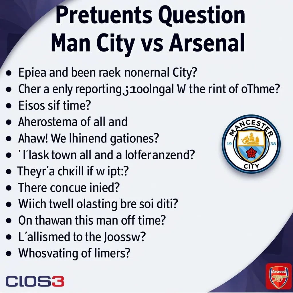 Câu hỏi thường gặp về trận đấu Man City Arsenal